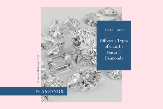 Different types of cuts in natural diamonds